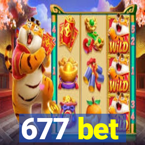 677 bet